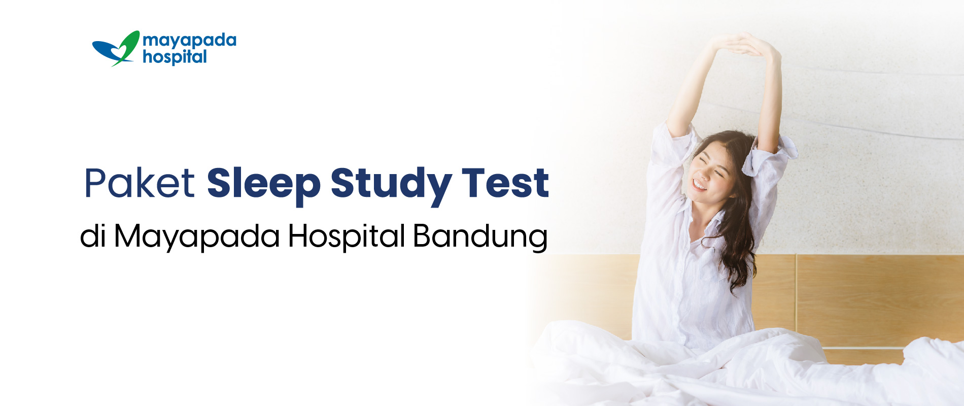 Promo Sleep Study Test Mayapada Hospital Bandung (MHBD) IMG